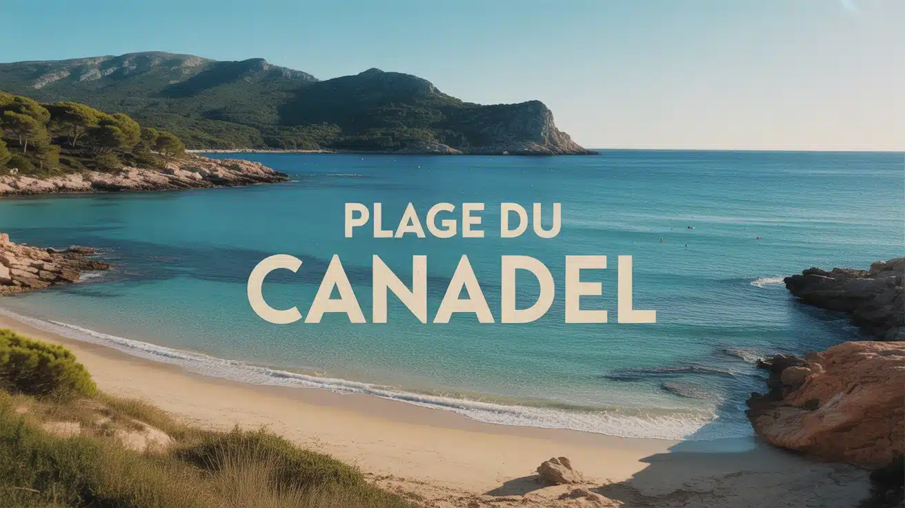 Plage du Canadel vue plage sauvage eaux turquoise